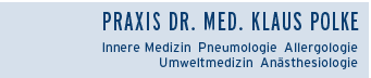 Praxis Dr. med. Klaus Polke; Innere Medizin, Pneumologie, Allergologie, Umweltmedizin, Anästhesiologie